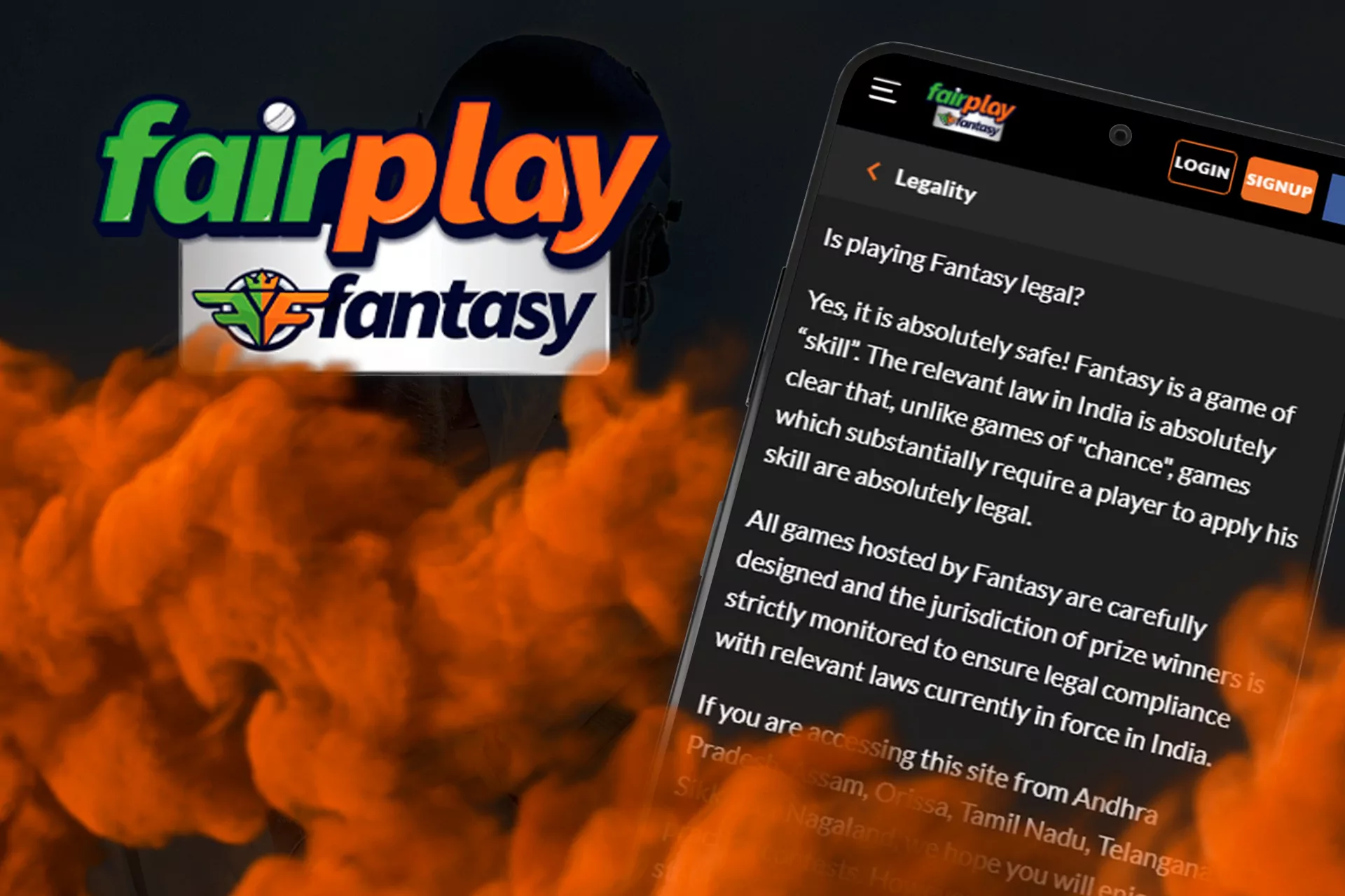 Fantasy sports by Fairplay are legal to play in India.