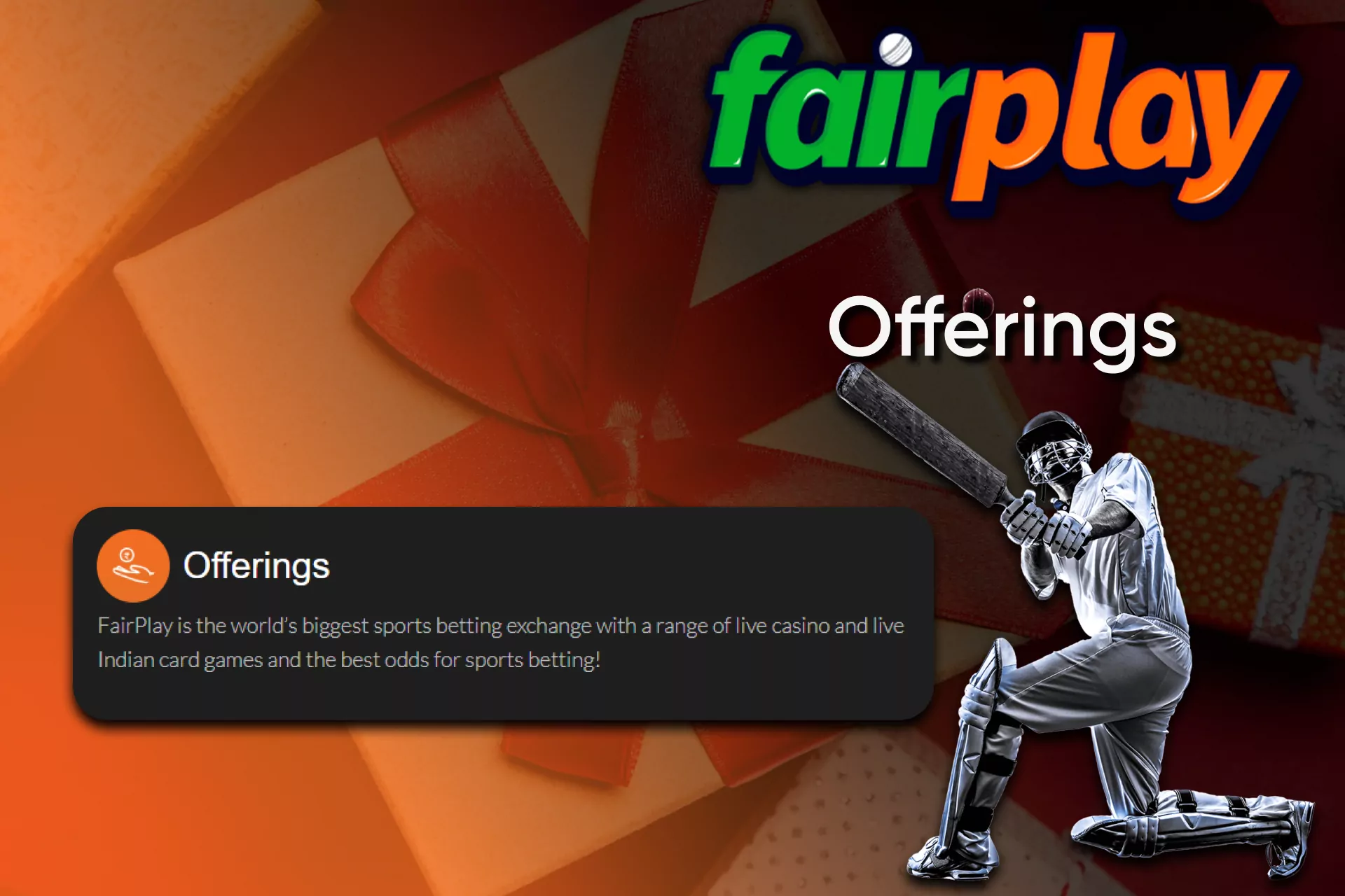 Fairplay has an excellent interface, range of matches, odds and bonus offers that you can promote to your friends.