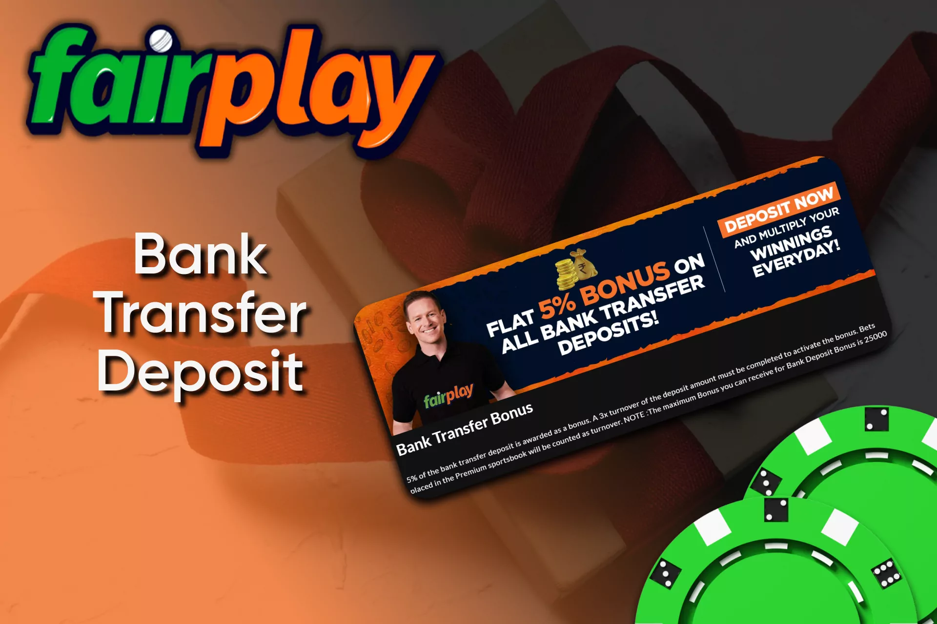 There is a bonus for bank transfers as well on Fairplay.